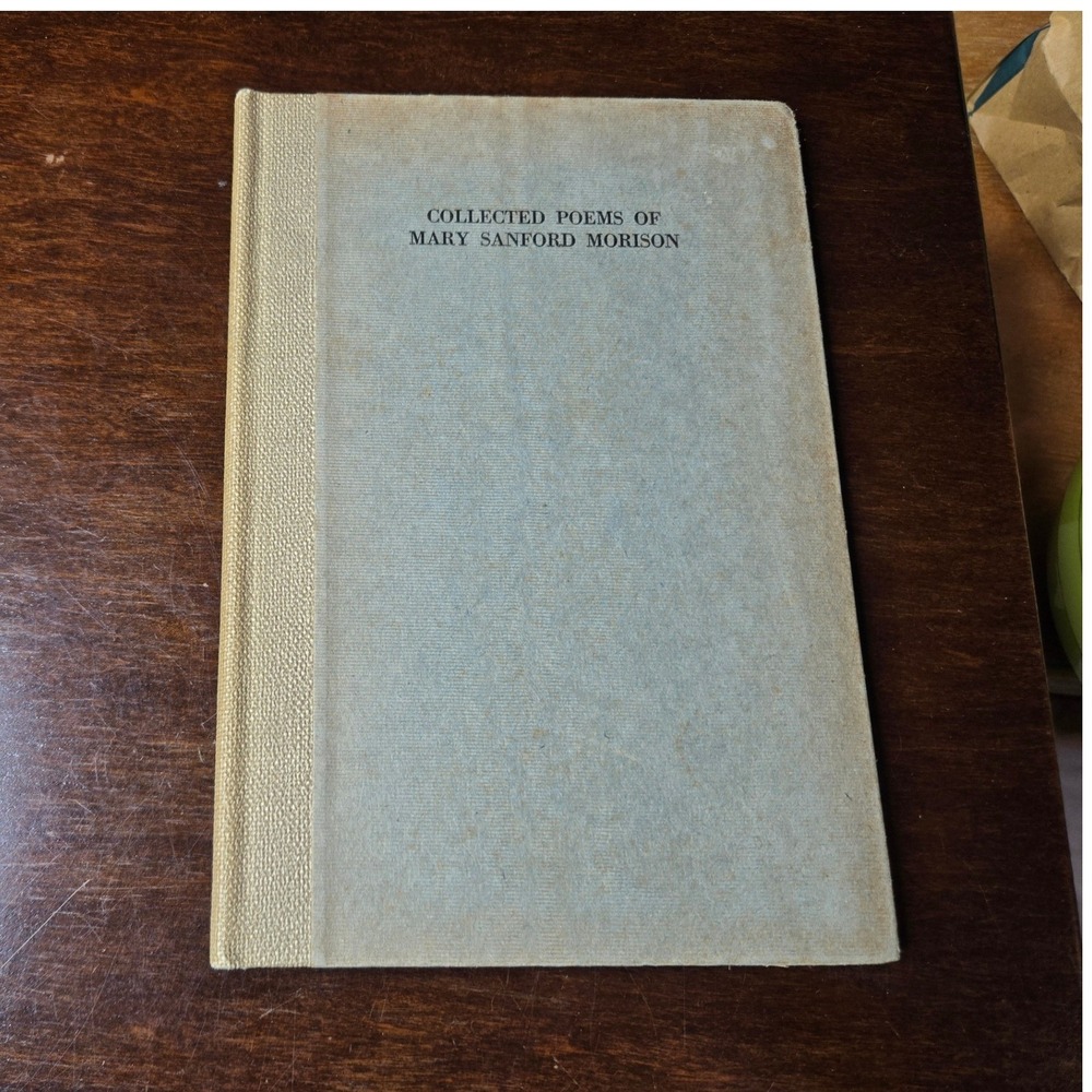 Edmund D. Brooks Collected Poems Mary Sanford Morison 1916 Antique HC Book